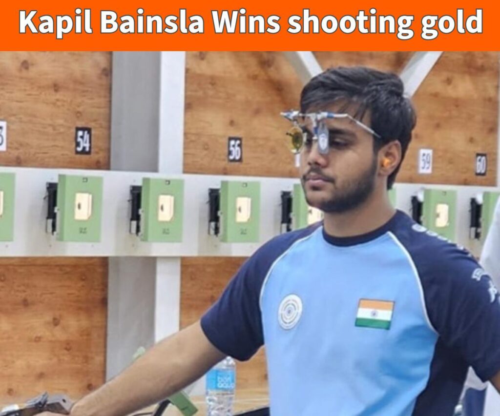 Kapil Bainsla wins shooting